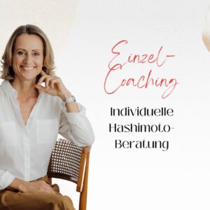 Individuelle Hashimoto & Schilddrüsen Beratung